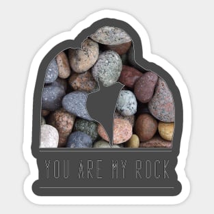 You are my rock romantic message Sticker